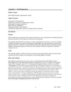 Appendix A – Fuel Management__________________________________________________ Primary Agency Mississippi Emergency Management Agency Support Agencies Department of Transportation Department of Finance and Administrati