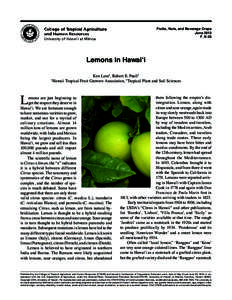 Fruits, Nuts, and Beverage Crops June 2013 F_N-25 Lemons in Hawai‘i Ken Love1, Robert E. Paull2