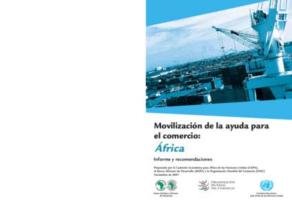 Movilización de la ayuda para el comercio: África Informe y recomendaciones Preparado por la Comisión Económica para África de las Naciones Unidas (CEPA),