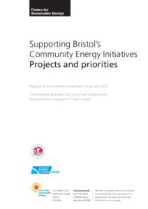 Centre for Sustainable Energy Supporting Bristol’s Community Energy Initiatives Projects and priorities