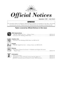 Official Notices September 1997 — Vol 6 No 8 IMPORTANT The information below is the Board’s official advice to schools of the decisions it has taken, and should be acted upon as such. Please ensure the Official Notic