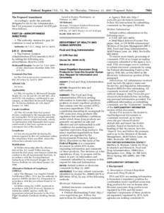 Federal Register / Vol. 72, No[removed]Thursday, February 22, [removed]Proposed Rules The Proposed Amendment Accordingly, under the authority delegated to me by the Administrator, the FAA proposes to amend 14 CFR part 39 as 