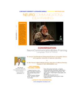 CORPORATE UNIVERSITY & SPEAKERS BUREAU | ENERGIZERS-BOUTIQUE.COM  ENERGIZERS MAY 10, 2007 NEUROCOMMUNICATION& IDEA FRAMING