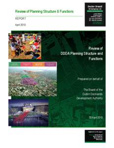 Review of Planning Structure & Functions REPORT April 2010 Review of DDDA Planning Structure and