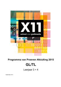    Programma van Proeven Afsluiting 2015 GL/TL Leerjaar 3 + 4