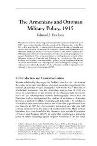 Armenian Genocide / Ottoman Anatolia / Western Armenia / Armenians in the Ottoman Empire / Erzurum / Ottoman Empire / Third Army / Armenian nationalism / Armenia / Asia / History of the Turkic peoples / Nationalism