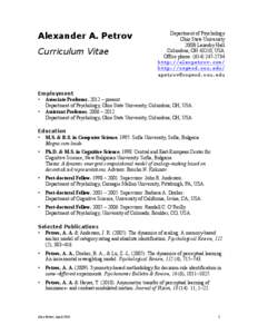 Boicho Kokinov / New Bulgarian University / Cognitive neuroscience / Perceptual learning / Cognitive architecture / Psychonomic Society / DUAL / Princeton University Department of Psychology / Analogy / Cognitive science / Science / Ethology