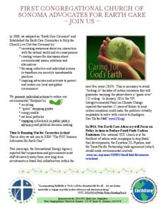 FIRST CONGREGATIONAL CHURCH OF SONOMA ADVOCATES FOR EARTH CARE ~ JOIN US ~ In 2008, we adopted an “Earth Care Covenant” and  Established the Earth Care Committee to Help the