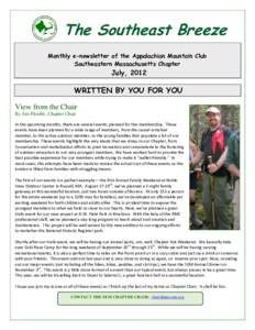 The Southeast Breeze Monthly e-newsletter of the Appalachian Mountain Club Southeastern Massachusetts Chapter July, 2012