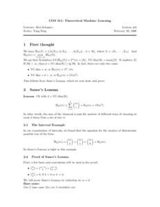 COS 511: Theoretical Machine Learning Lecturer: Rob Schapire Scribe: Yang Feng 1