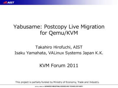 Yabusame: Postcopy Live Migration for Qemu/KVM