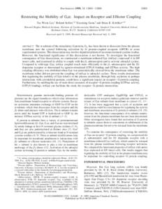 Biochemistry 1999, 38, [removed]13801 Restricting the Mobility of GsR: Impact on Receptor and Effector Coupling Tae Weon Lee,‡ Roland Seifert,‡,§ Xiaoming Guan,| and Brian K. Kobilka*,‡,|