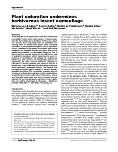 Hypothesis  Plant coloration undermines herbivorous insect camouflage Simcha Lev-Yadun,1* Amots Dafni,2 Moshe A. Flaishman,3 Moshe Inbar,1 Ido Izhaki,1 Gadi Katzir,1 and Gidi Ne’eman1