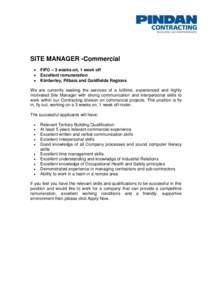 SITE MANAGER -Commercial     FIFO – 3 weeks on, 1 week off