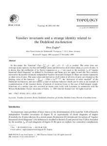 Topology}960  Vassiliev invariants and a strange identity related to the Dedekind eta-function Don Zagier* Max-Planck-Institut fur Mathematik, Vivatsgasse 7, 53111 Bonn, Germany