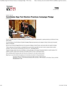 Candidates Sign Fair Election Practices Campaign Pledge - YNN, Your News Now