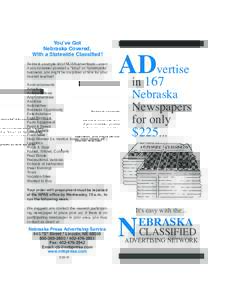 You’ve Got Nebraska Covered, With a Statewide Classified! Below is a sample list of NCAN advertisers—even if you consider yourself a “local” or “community” business, you might be surprised at how far your