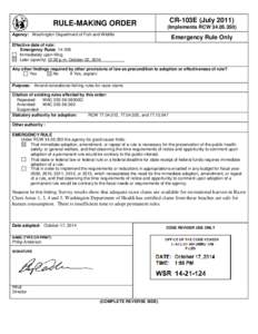 RULE-MAKING ORDER  CR-103E (July[removed]Implements RCW[removed]Agency: Washington Department of Fish and Wildlife