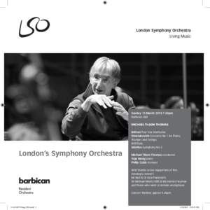 London Symphony Orchestra Living Music Sunday 15 March[removed]30pm Barbican Hall MICHAEL TILSON THOMAS