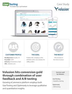 Case Study  CUSTOMER PROFILE Headquarters: Austin, TX Founded: 1999 Industry: eCommerce, SaaS