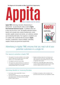 Appita TIME (Technology, Innovation, Manufacturing & Environment) - incorporating the widely acclaimed Appita Peer Reviewed Technical Journal - is published online and in hard copy four times a year. This flagship public