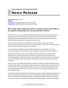 Oregon Department of Environmental Quality  News Release Release Date: March 24, 2015 Contact: Mark Bailey, Air Quality Manager, Bend, 