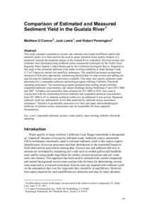 Comparison of Estimated and Measured Sediment Yield in the Gualala River 1 Matthew O’Connor 2, Jack Lewis 3, and Robert Pennington2 Abstract  This study compares quantitative erosion rate estimates developed at differe
