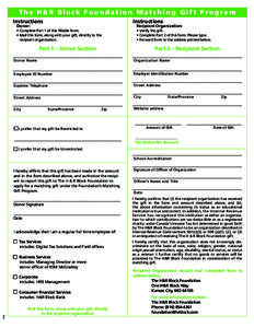 The H&R Block Foundation Matching Gift Program 	 Instructions Instructions