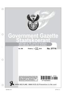 Government Gazette Staatskoerant R EPU B LI C OF S OUT H AF RICA REPUBLIEK VAN SUID-AFRIKA  Vol. 588