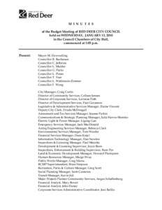 M I N U T E S of the Budget Meeting of RED DEER CITY COUNCIL held on WEDNESDAY, JANUARY 13, 2010 in the Council Chambers of City Hall, commenced at 1:05 p.m.