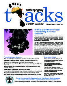 t acks anthropogeny a CARTA newsletter  Volume 2, Issue 1 - February 2014