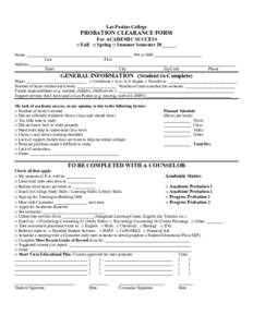 Las Positas College  PROBATION CLEARANCE FORM For ACADEMIC SUCCESS □ Fall □ Spring □ Summer Semester 20______ Name: ___________________________________________________ W# or SSN _______________________