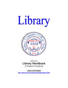 [removed]Library Handbook A Guide for Students[removed]http://www.wccs.edu/index.php?page=library.html