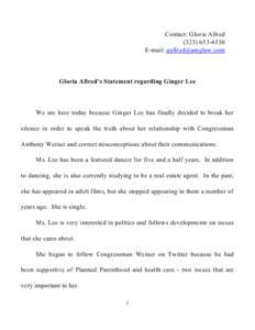 Contact: Gloria Allred[removed]E-mail: [removed] Gloria Allred’s Statement regarding Ginger Lee