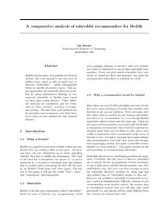 A comparative analysis of subreddit recommenders for Reddit  Jay Baxter Massachusetts Institute of Technology 