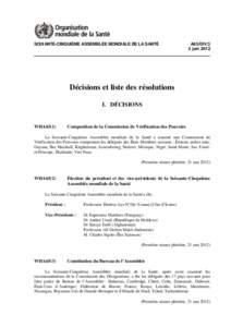 SOIXANTE-CINQUIÈME ASSEMBLÉE MONDIALE DE LA SANTÉ  A65/DIV/3 5 juin[removed]Décisions et liste des résolutions