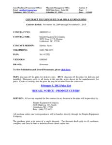 Carol Norfleet, Procurement Officer Email: [removed] Telephone: ([removed]Materials Management Office 1201 Main Street - Suite 600