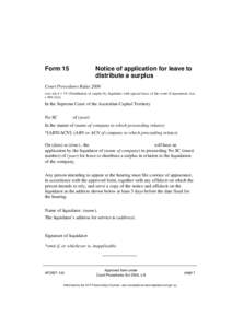 Form 15  Notice of application for leave to distribute a surplus  Court Procedures Rules 2006