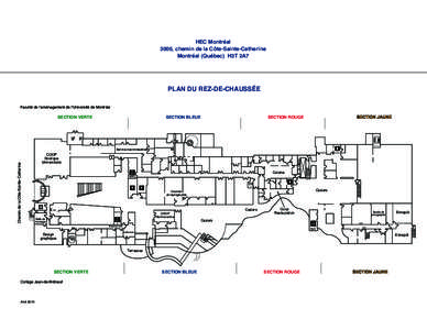 HEC Montréal 3000, chemin de la Côte-Sainte-Catherine Montréal (Québec) H3T 2A7 PLAN DU REZ-DE-CHAUSSÉE Faculté de l’aménagement de l’Université de Montréal