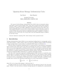 Quantum-Secure Message Authentication Codes Dan Boneh Mark Zhandry  Stanford University