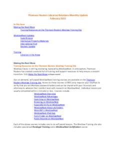 Thomson Reuters Librarian Relations Monthly Update February 2015 In this Issue Making the Next Move Training Resources on the Thomson Reuters Westlaw Training Site WestlawNext Updates