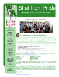 Stallion Pride The Williamsburg Academy Newsletter F E B R U A R Y 4 ,