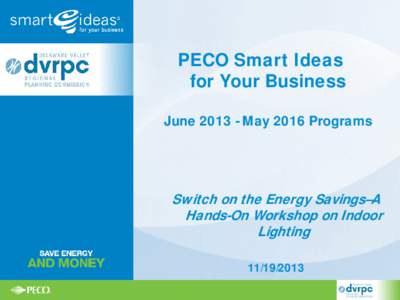 PECO Smart Ideas For Your Business   June[removed]May 2016 Programs