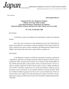 Japan  PERMANENT MISSION OF JAPAN TO THE UNITED NATIONS 866 United Nations Plaza, New York, NY[removed]4300  Press Release