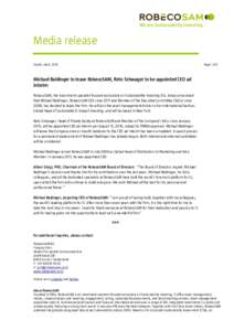 Media release Zurich, July 8, 2016 Page 1 of 2  Michael Baldinger to leave RobecoSAM, Reto Schwager to be appointed CEO ad