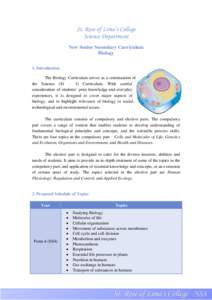 St. Rose of Lima’s College Science Department New Senior Secondary Curriculum Biology 1. Introduction The Biology Curriculum serves as a continuation of