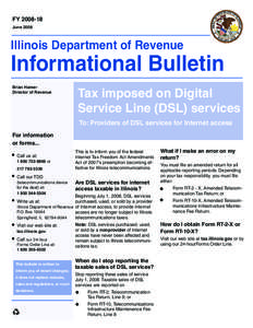 Informational Bulletin FY[removed]Tax imposed on Digital Service Line (DSL) services