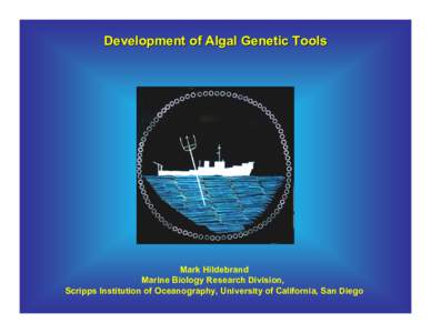 Development of Algal Genetic Tools