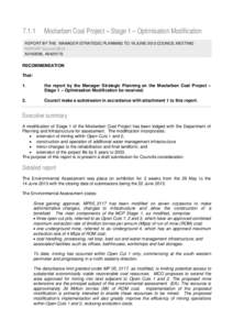 [removed]Moolarben Coal Project – Stage 1 – Optimisation Modification REPORT BY THE MANAGER STRATEGIC PLANNING TO 19 JUNE 2013 COUNCIL MEETING REPORT Council 2013