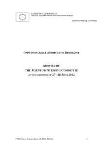 EUROPEAN COMMISSION HEALTH & CONSUMER PROTECTION DIRECTORATE-GENERAL Scientific Steering Committee  OPINION ON AZOLE ANTIMYCOTIC RESISTANCE